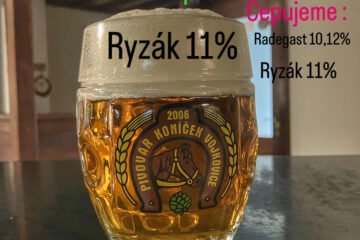 Nově na čepu pivečko od místního pivovaru Koníček Ryzák 11%